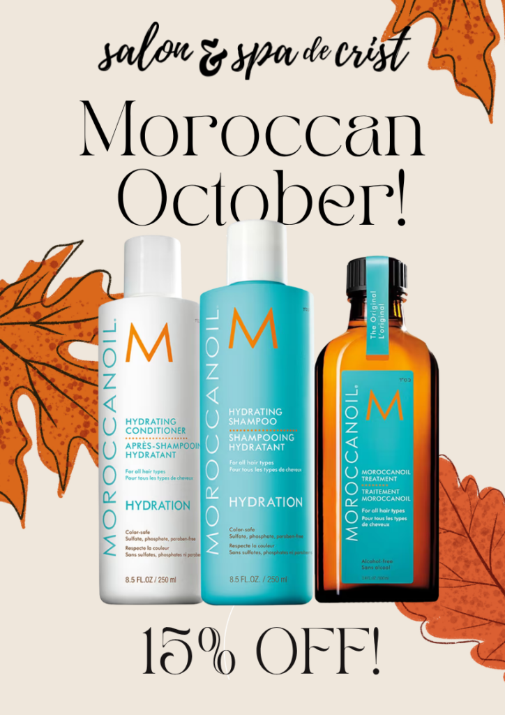 Moroccan October: 15% off Moroccanoil at Salon & Spa De Crist.